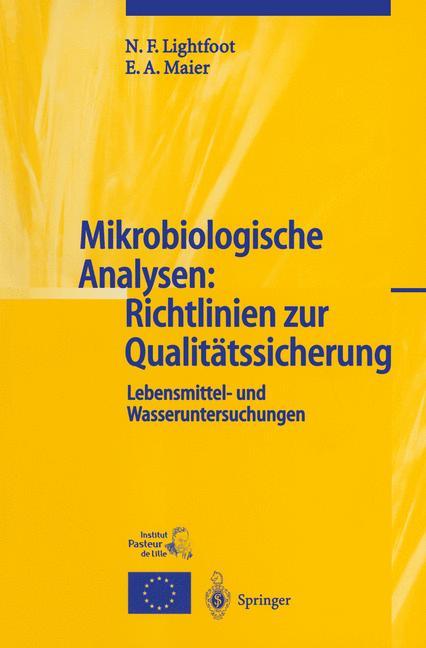 Cover: 9783642629150 | Mikrobiologische Analysen: Richtlinien zur Qualitätssicherung | Buch