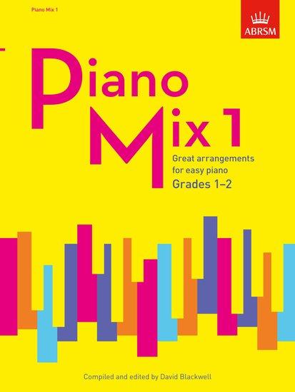 Cover: 9781848498648 | Piano Mix 1 | Great arrangements for easy piano | David Blackwell