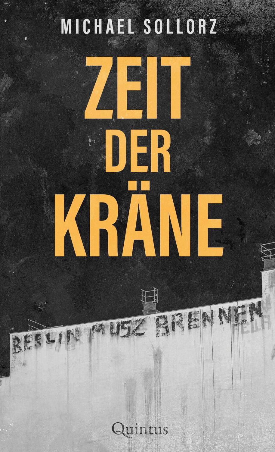 Cover: 9783969820667 | Zeit der Kräne | Roman | Michael Sollorz | Buch | 248 S. | Deutsch