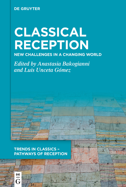 Cover: 9783110773385 | Classical Reception | New Challenges in a Changing World | Buch | XIV