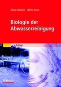 Cover: 9783827425768 | Biologie der Abwasserreinigung | Sabine Kunst (u. a.) | Taschenbuch