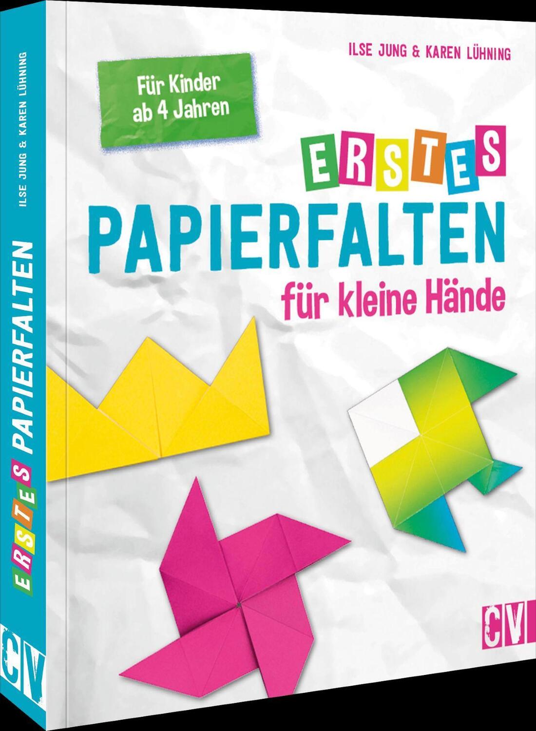 Cover: 9783841102829 | Erstes Papierfalten für kleine Hände | Für Kinder ab 4 Jahren | Buch