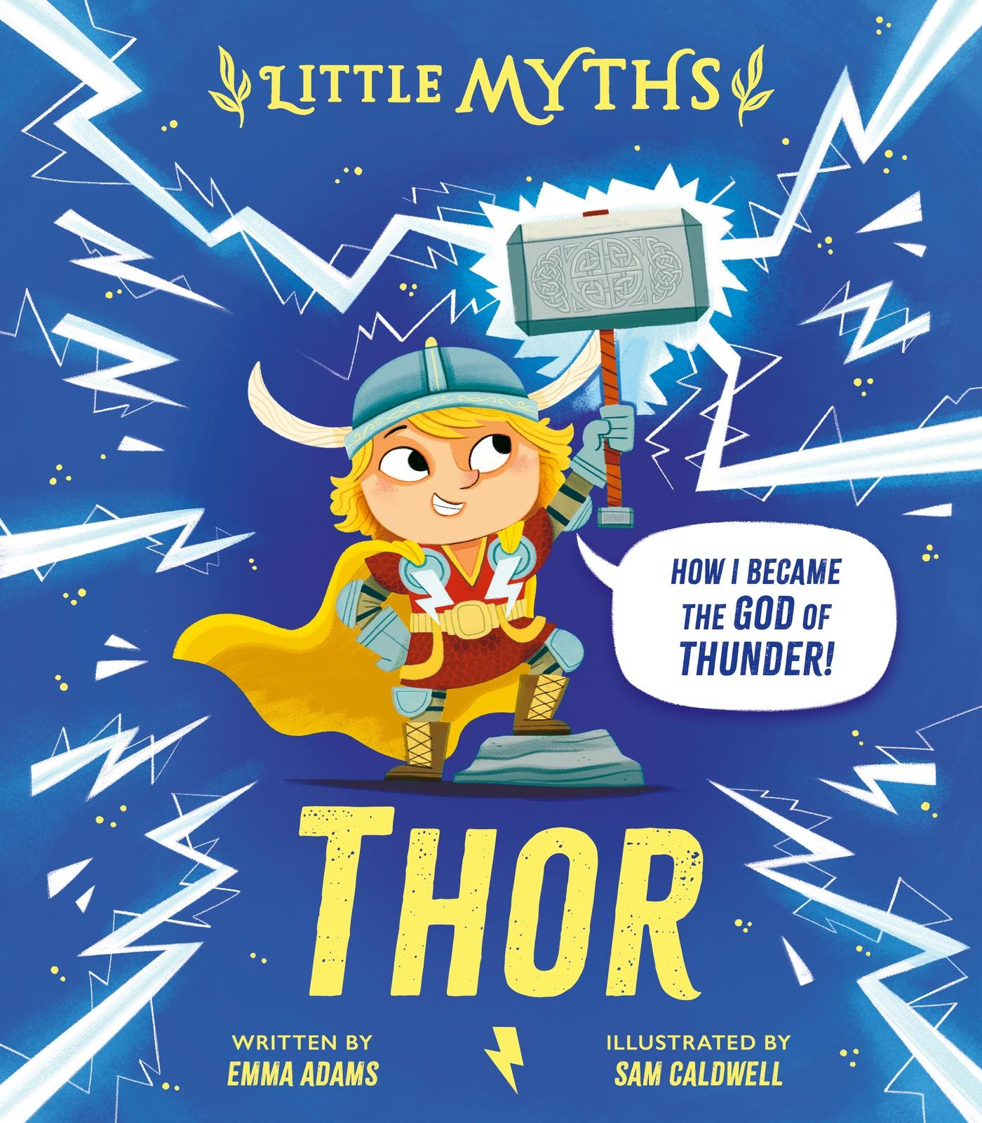 Cover: 9781444977028 | Little Myths: Thor | Emma Adams | Buch | Little Myths | Englisch