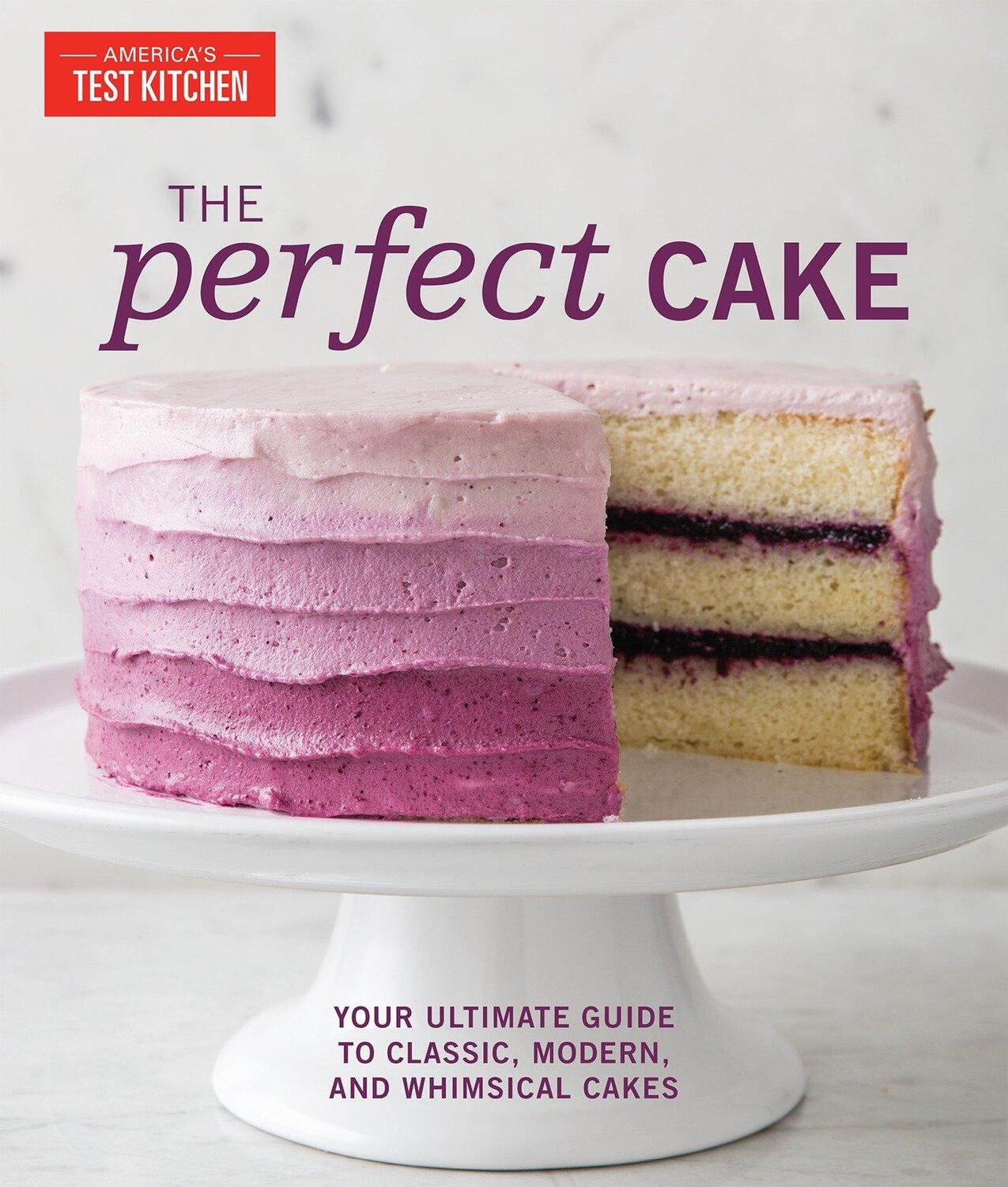 Cover: 9781945256264 | The Perfect Cake | America'S Test Kitchen | Buch | Englisch | 2018