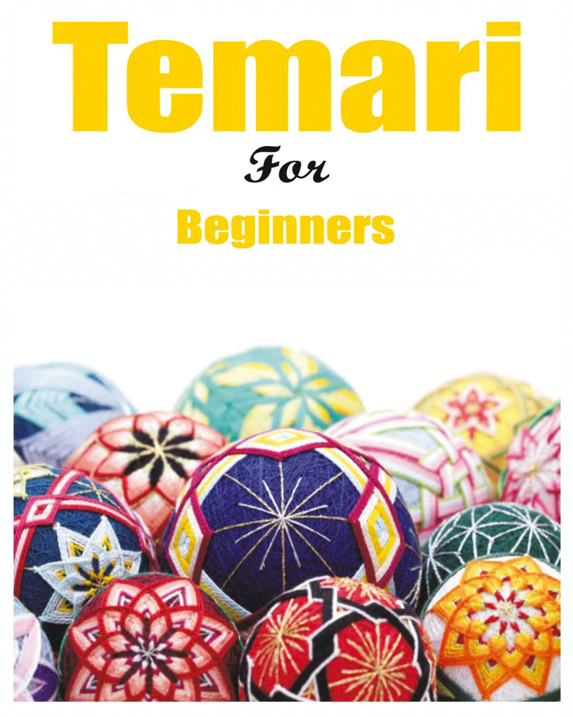 Cover: 9781088290385 | Japanese Temari for Beginners | Melanie Hammond (u. a.) | Taschenbuch