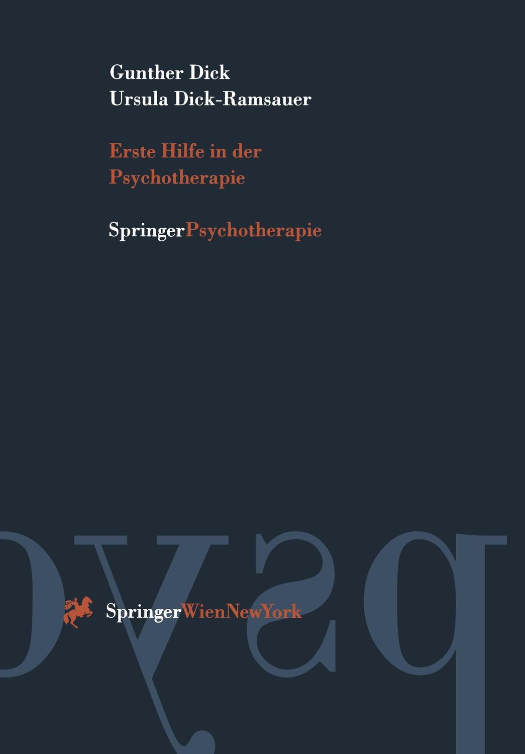 Cover: 9783211828533 | Erste Hilfe in der Psychotherapie | Ursula Dick-Ramsauer (u. a.) | xii