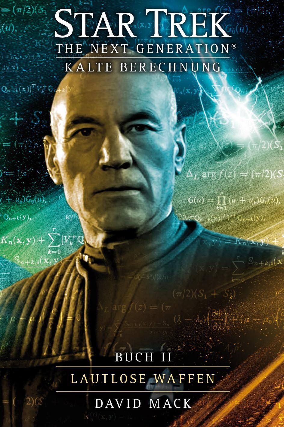 Cover: 9783864257865 | Star Trek - The Next Generation 9: Kalte Berechnung - Lautlose Waffen