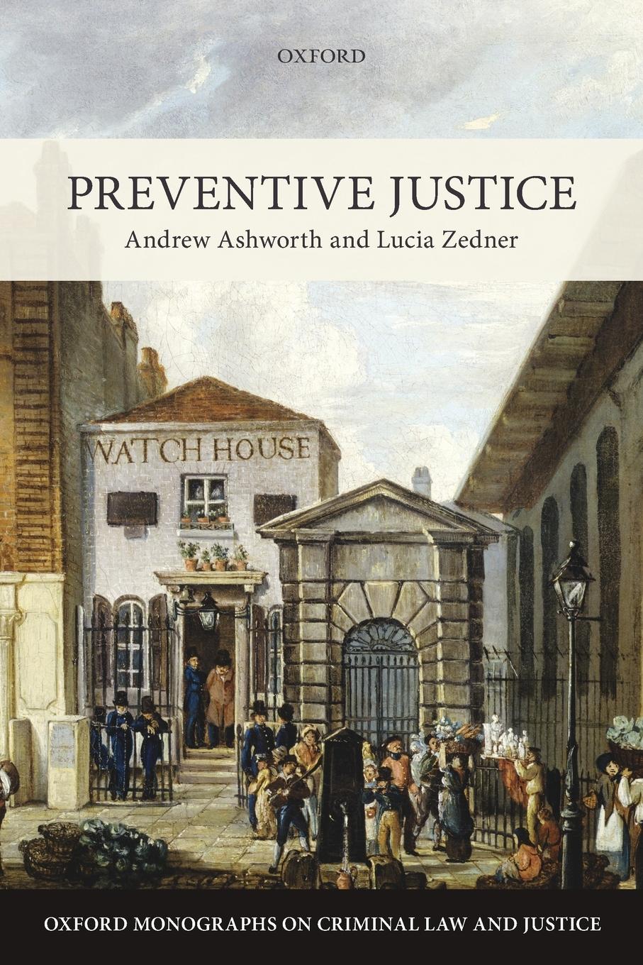 Cover: 9780198712534 | Preventive Justice | Andrew Ashworth (u. a.) | Taschenbuch | Englisch