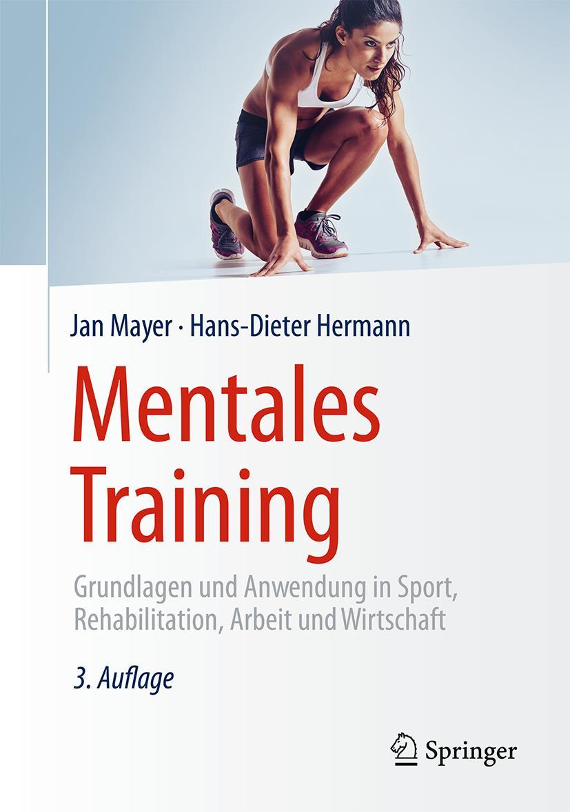 Cover: 9783662468180 | Mentales Training | Hans-Dieter Hermann (u. a.) | Buch | XI | Deutsch