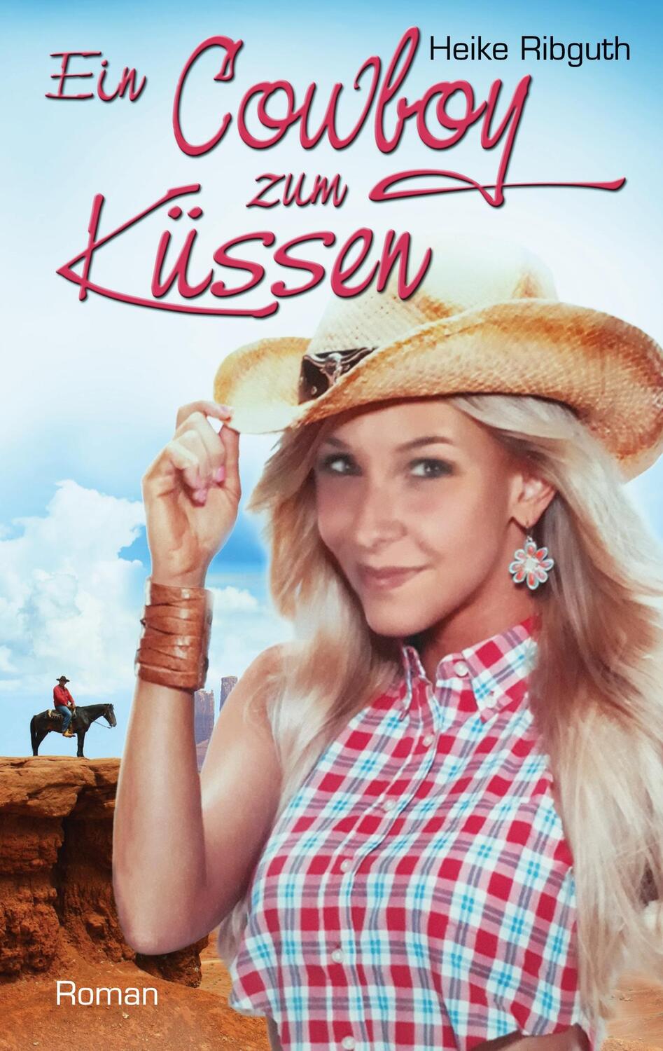 Cover: 9783751983037 | Ein Cowboy zum Küssen | Heike Ribguth | Taschenbuch | Paperback | 2020