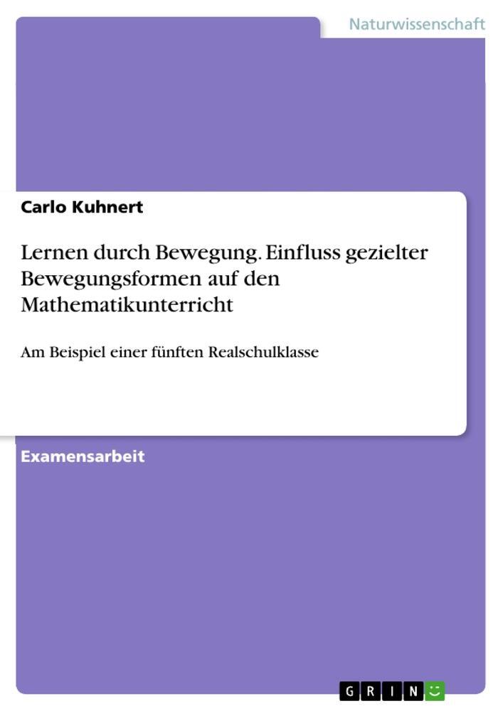 Cover: 9783668331891 | Lernen durch Bewegung. Einfluss gezielter Bewegungsformen auf den...