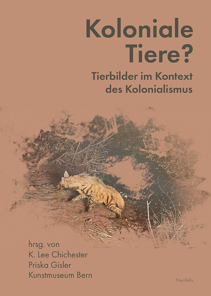 Cover: 9783958084391 | Koloniale Tiere? | Tierbilder im Kontext des Kolonialismus | Buch