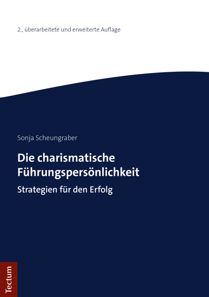 Cover: 9783828843523 | Die charismatische Führungspersönlichkeit | Strategien für den Erfolg