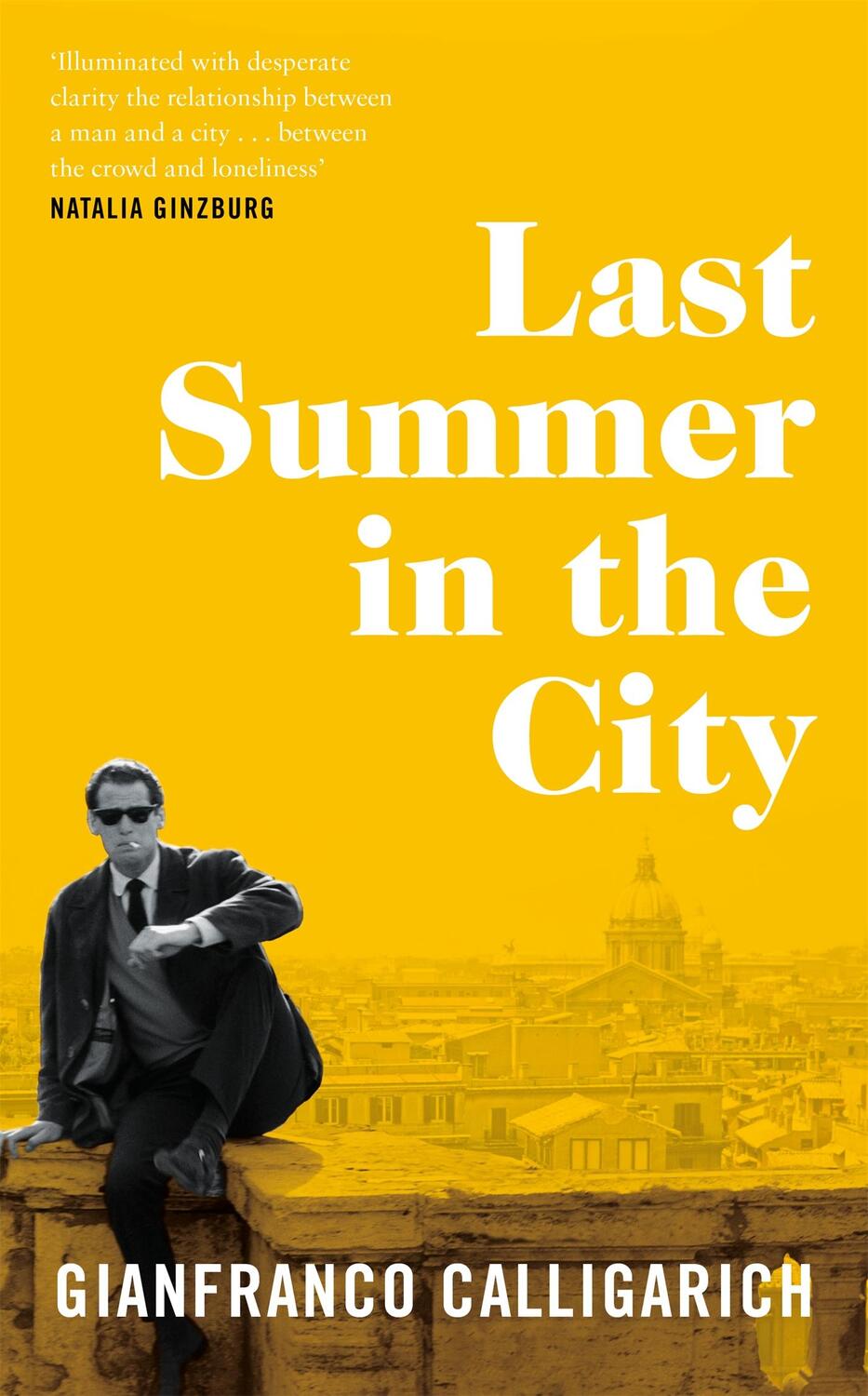 Cover: 9781529042269 | Last Summer in the City | Gianfranco Calligarich | Buch | Gebunden