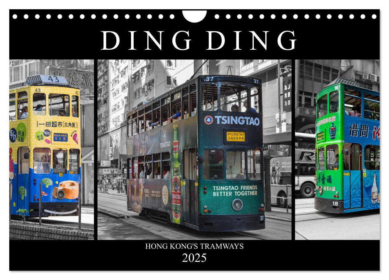 Cover: 9783435178339 | Ding Ding - Hong Kong's Tramways (Wandkalender 2025 DIN A4 quer),...