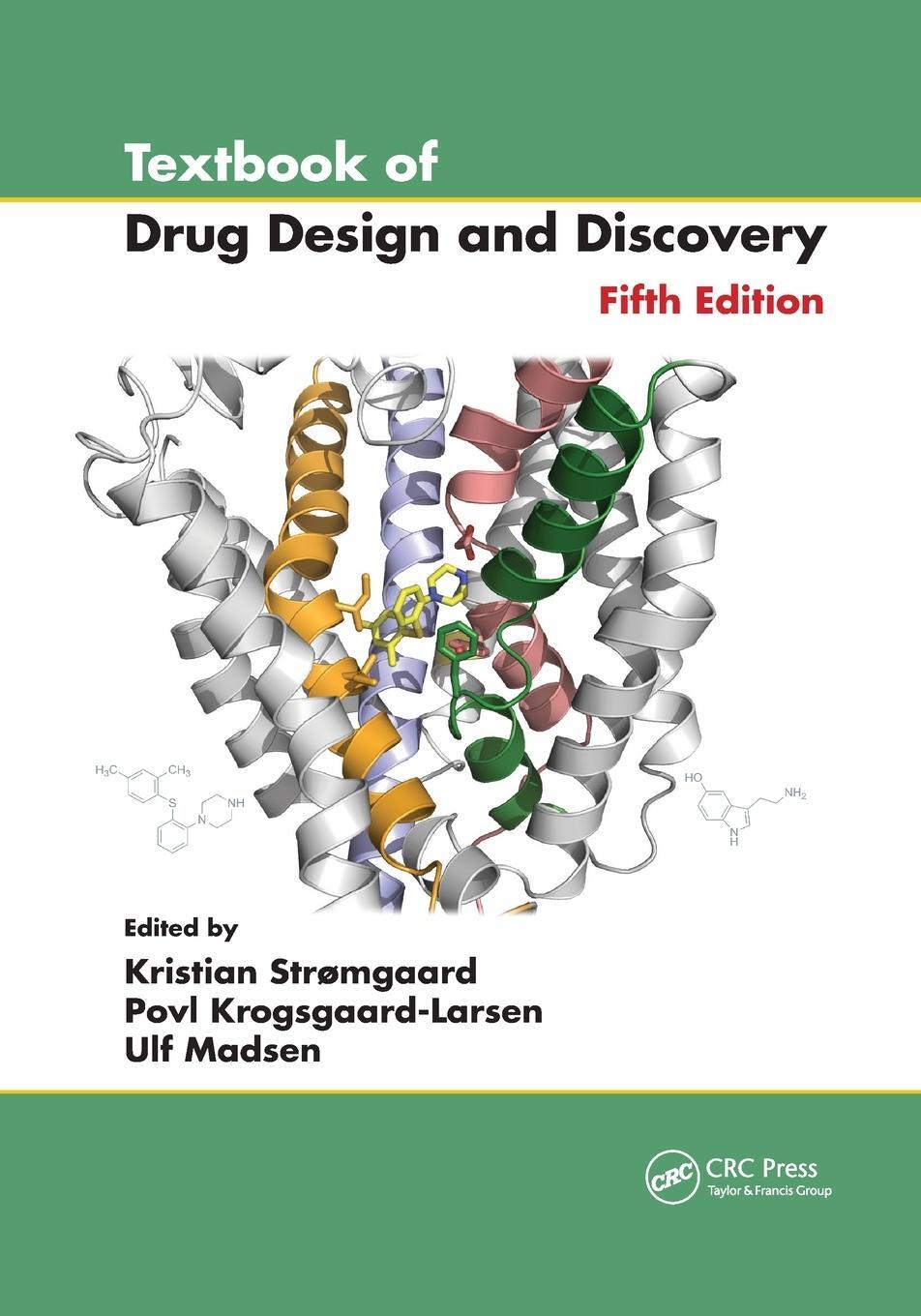 Cover: 9781032339948 | Textbook of Drug Design and Discovery | Kristian Stromgaard (u. a.)