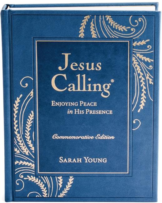 Cover: 9781400250813 | Jesus Calling -New- Commemorative Edition | Sarah Young | Buch | 2024