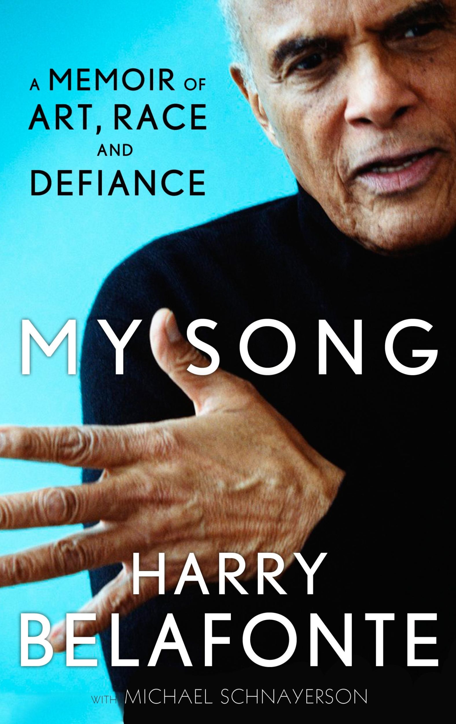 Cover: 9780857865861 | My Song | A Memoir of Art, Race &amp; Defiance | Harry Belafonte (u. a.)