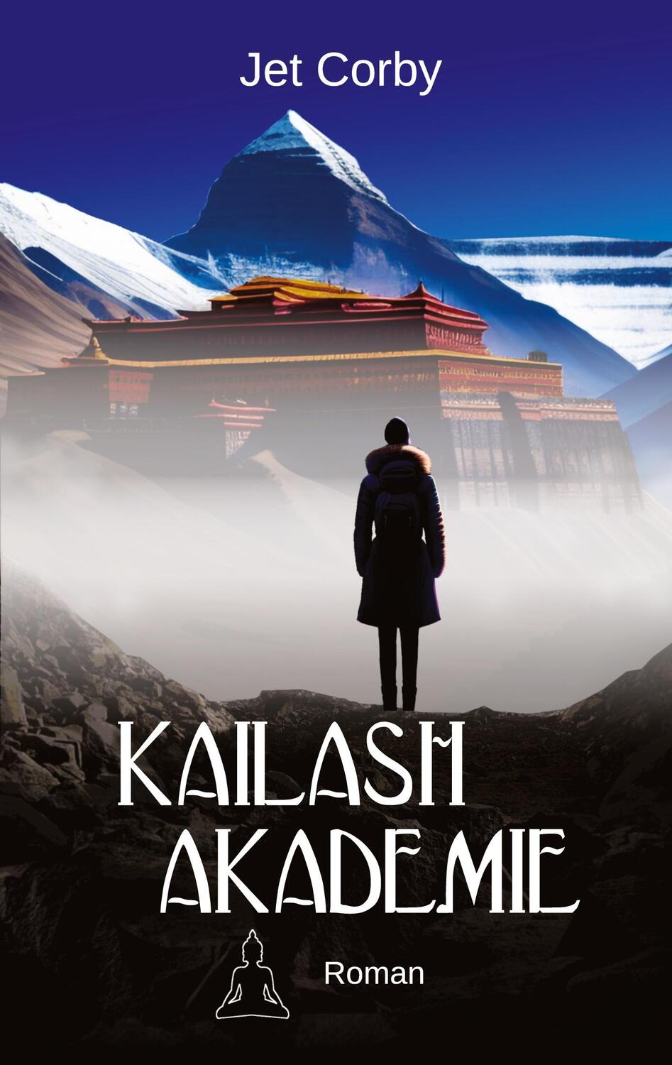 Cover: 9783757860691 | Kailash Akademie | Jet Corby | Taschenbuch | Paperback | 264 S. | 2023