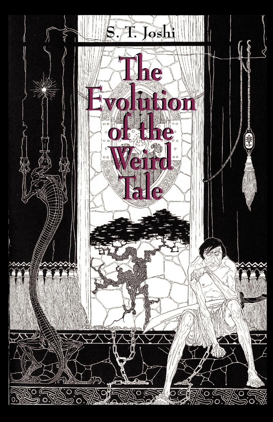 Cover: 9780974878928 | The Evolution of the Weird Tale | S. T. Joshi | Taschenbuch | Englisch