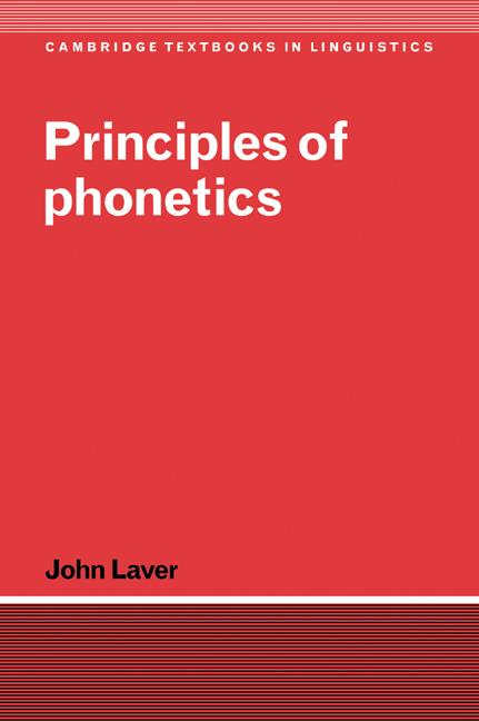 Cover: 9780521456555 | Principles of Phonetics | John Laver (u. a.) | Taschenbuch | Englisch