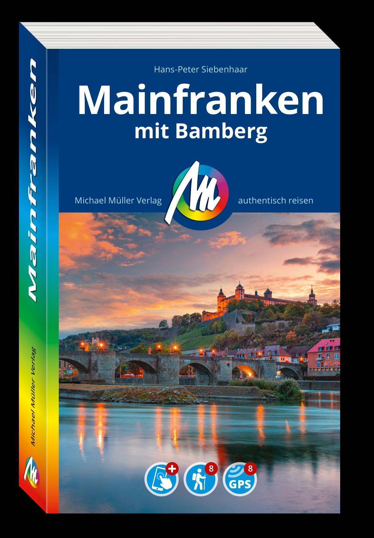 Cover: 9783966853033 | MICHAEL MÜLLER REISEFÜHRER Mainfranken | Hans-Peter Siebenhaar | Buch