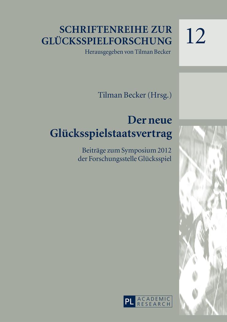 Cover: 9783631655344 | Der neue Glücksspielstaatsvertrag | Tilman Becker | Buch | Deutsch