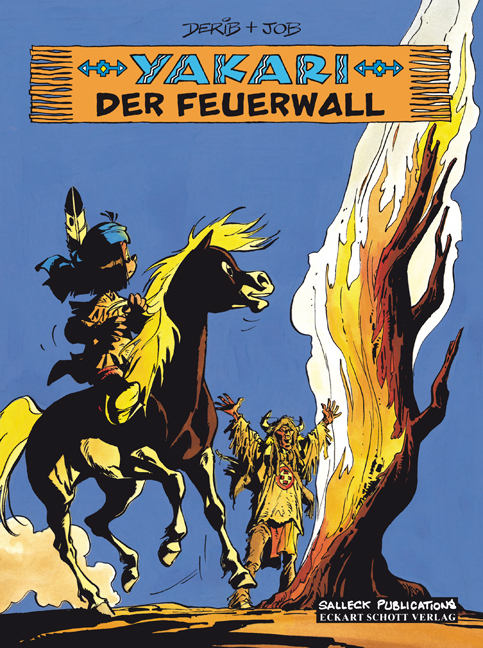 Cover: 9783899083088 | Yakari Band 19: Der Feuerwall | André Jobin | Buch | 48 S. | Deutsch