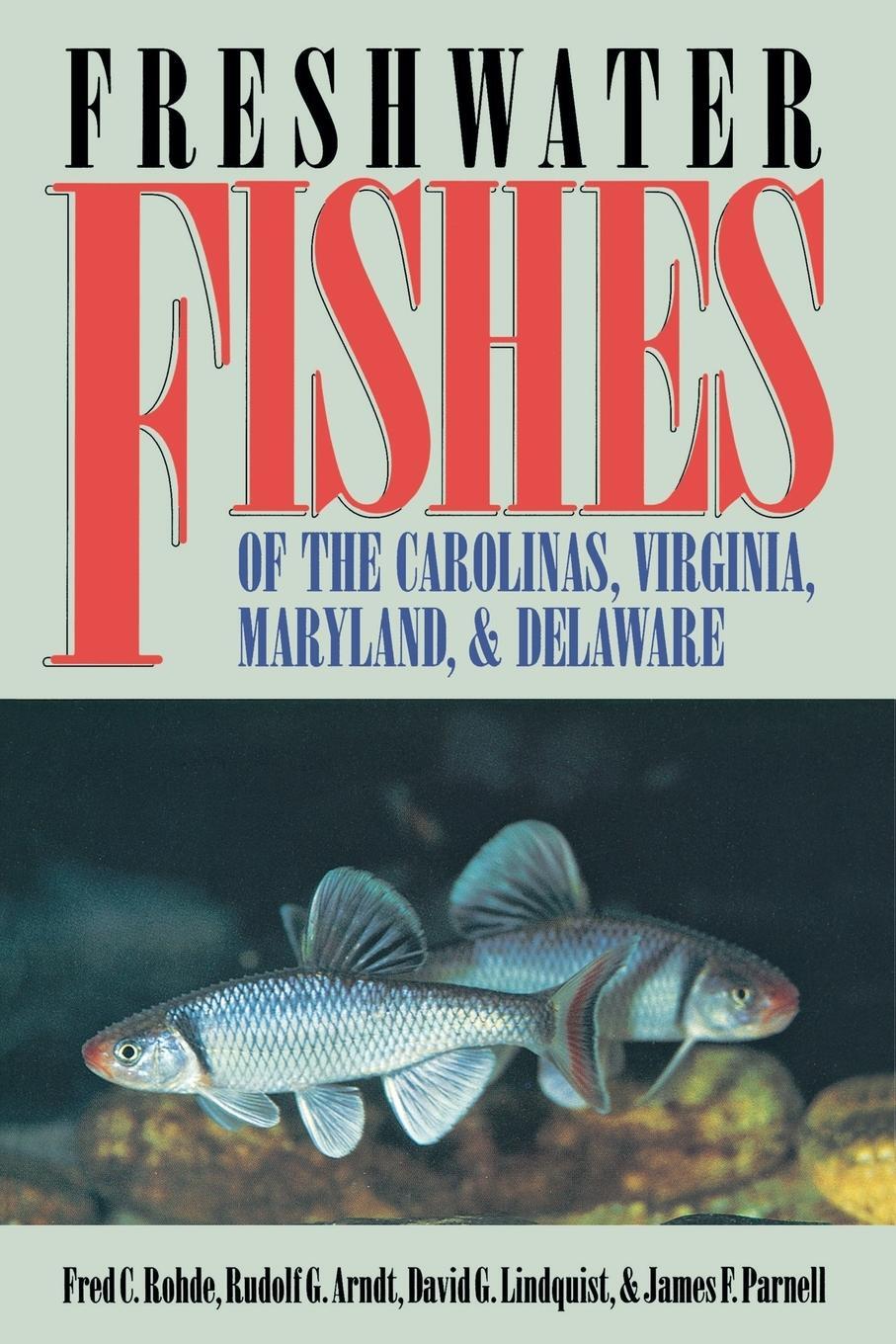 Cover: 9780807845790 | Freshwater Fishes of the Carolinas, Virginia, Maryland, and Delaware