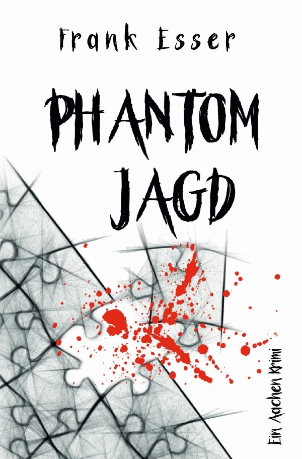 Cover: 9783748533641 | Aachen Krimi Reihe / Phantomjagd - Ein Aachen Krimi (Hansens 3. Fall)