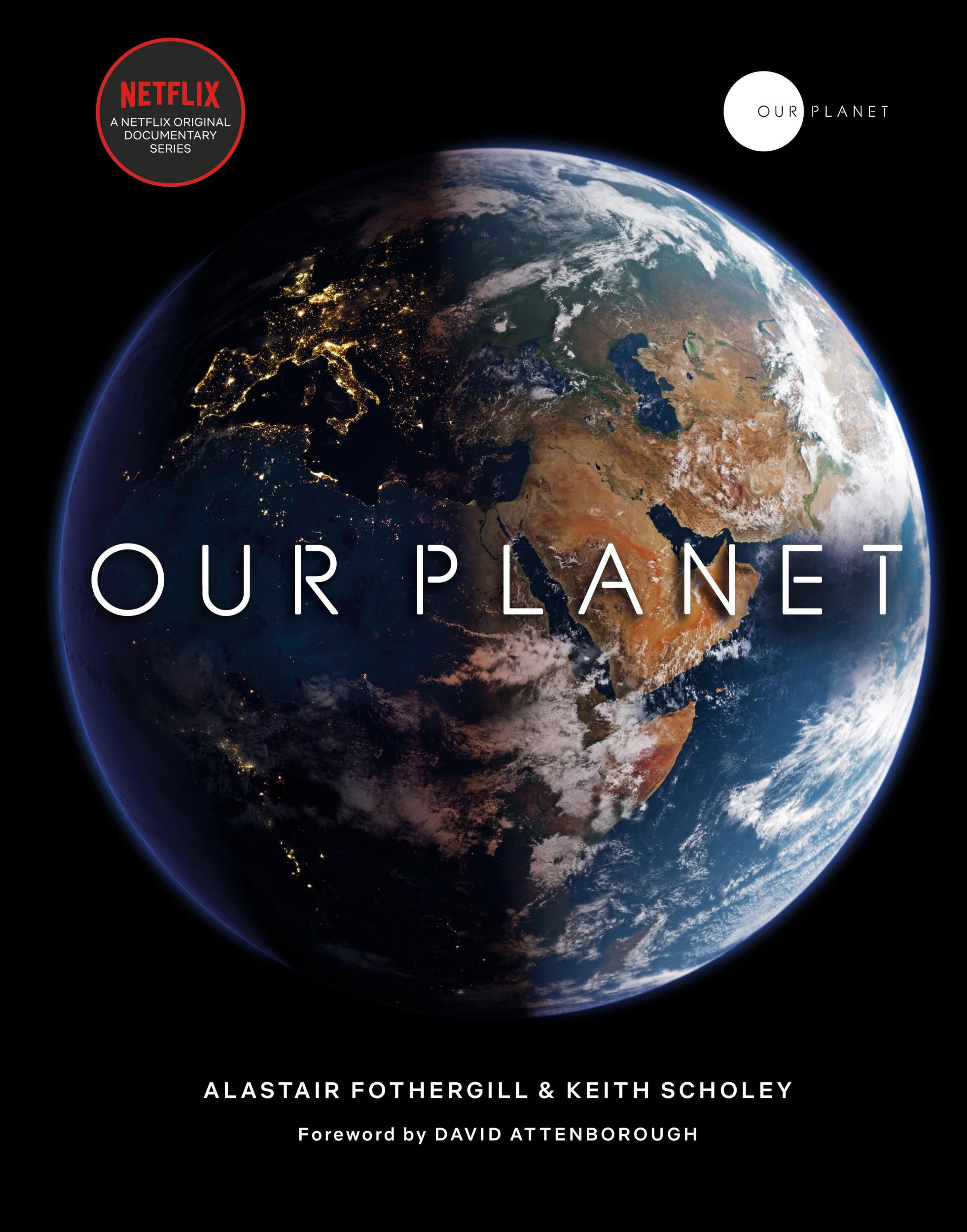 Cover: 9780593079768 | Our Planet | Alastair Fothergill (u. a.) | Buch | 320 S. | Englisch