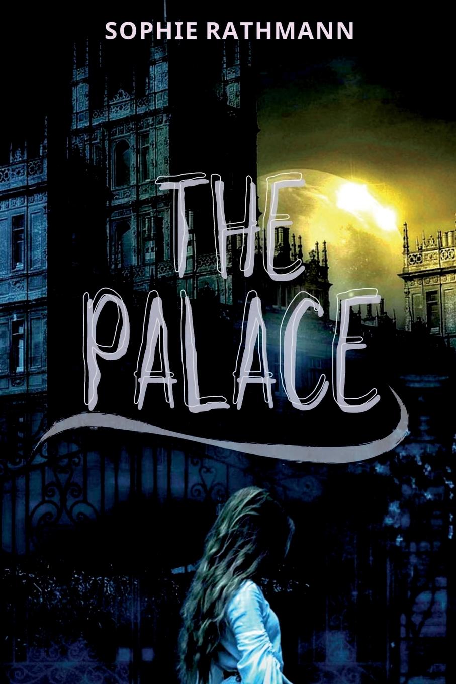 Cover: 9781642612004 | The Palace | Sophie Rathmann | Taschenbuch | Englisch | 2022