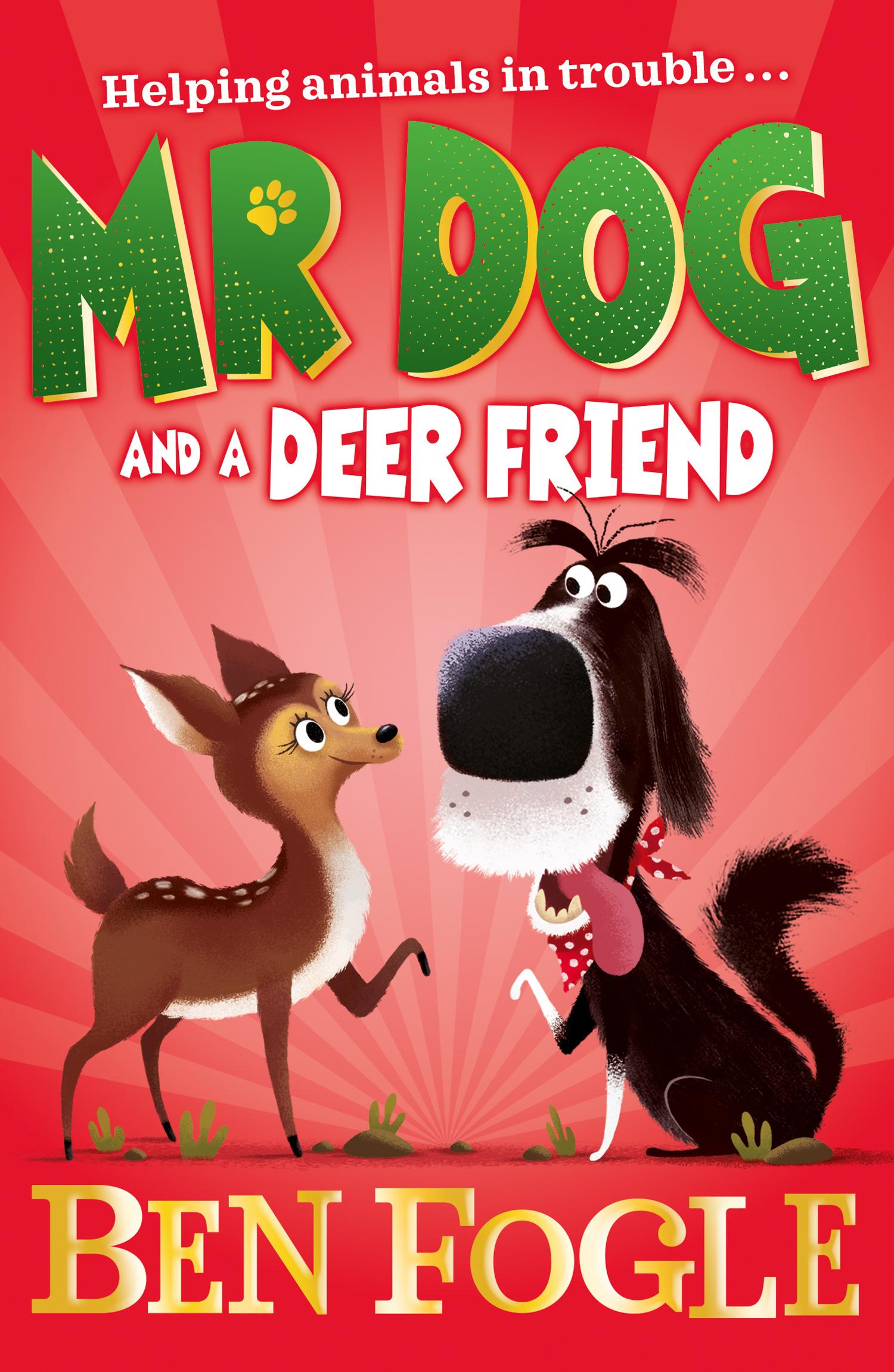 Cover: 9780008408268 | Mr Dog and a Deer Friend | Ben Fogle (u. a.) | Taschenbuch | Englisch