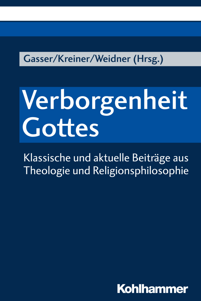 Cover: 9783170331365 | Verborgenheit Gottes | Georg Gasser (u. a.) | Taschenbuch | 366 S.