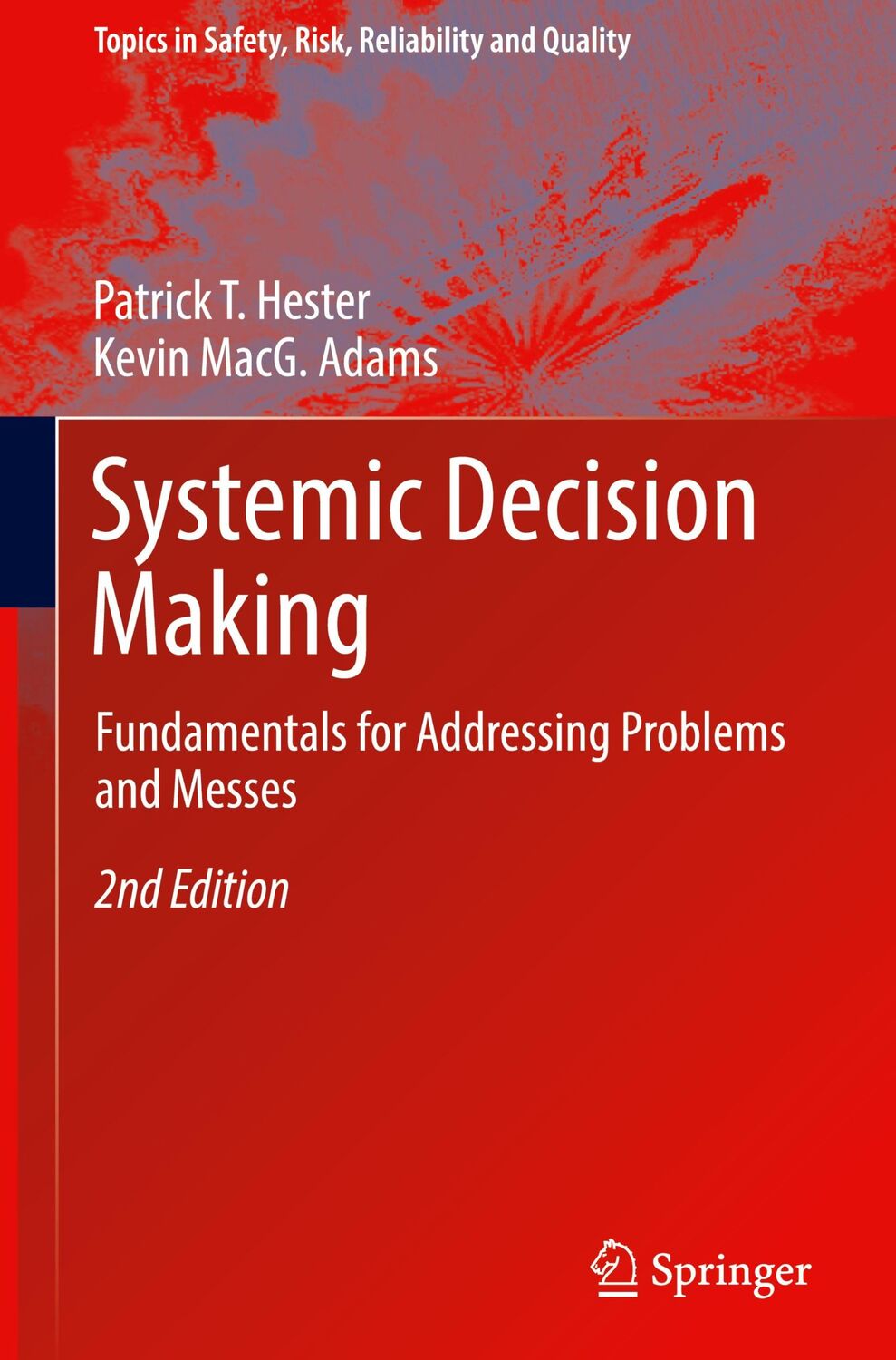 Cover: 9783319546711 | Systemic Decision Making | Patrick T. Hester (u. a.) | Buch | xxviii