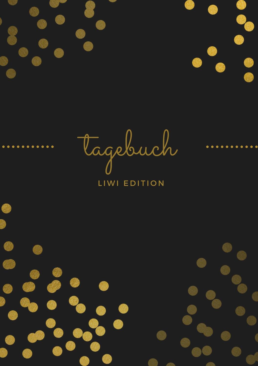 Cover: 9783965424777 | Tagebuch schön A5 liniert - 100 Seiten 90g/m² - Soft Cover goldene...