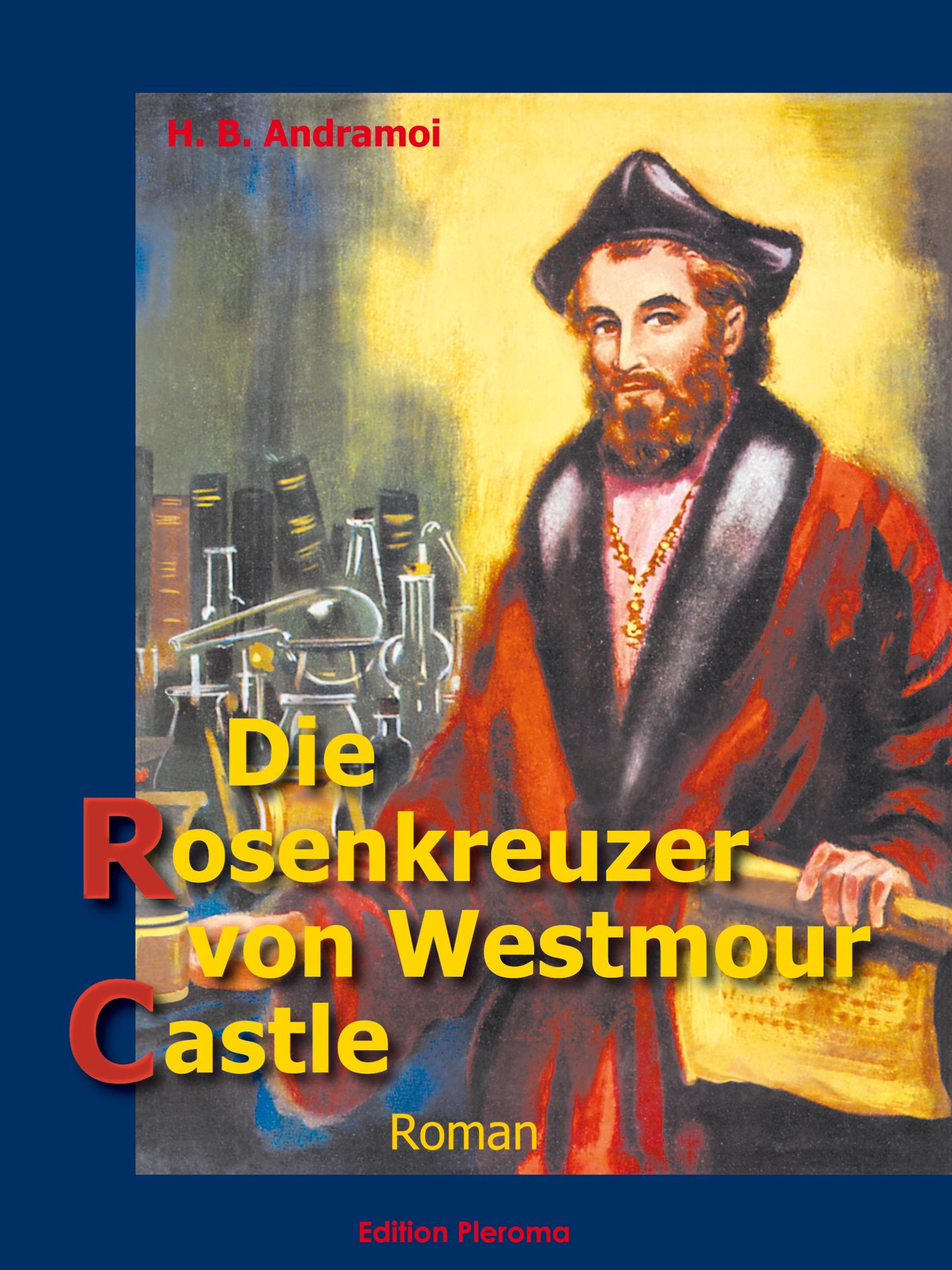 Cover: 9783939647003 | Die Rosenkreuzer von Westmour Castle | Roman einer Einweihung | Buch