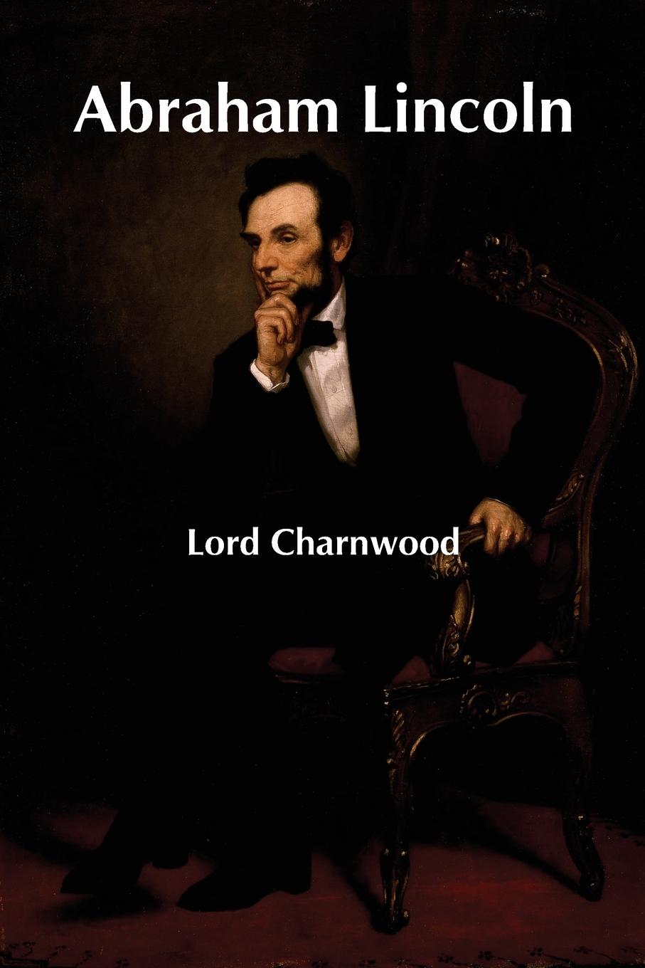 Cover: 9789354545368 | Abraham Lincoln | Lord Charnwood | Taschenbuch | Englisch | 2021