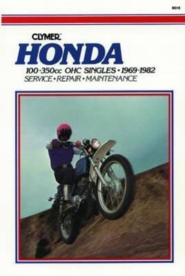 Cover: 9780892871841 | Honda 100-350cc OHC Singles Motorcycle (1969-1982) Service Repair...