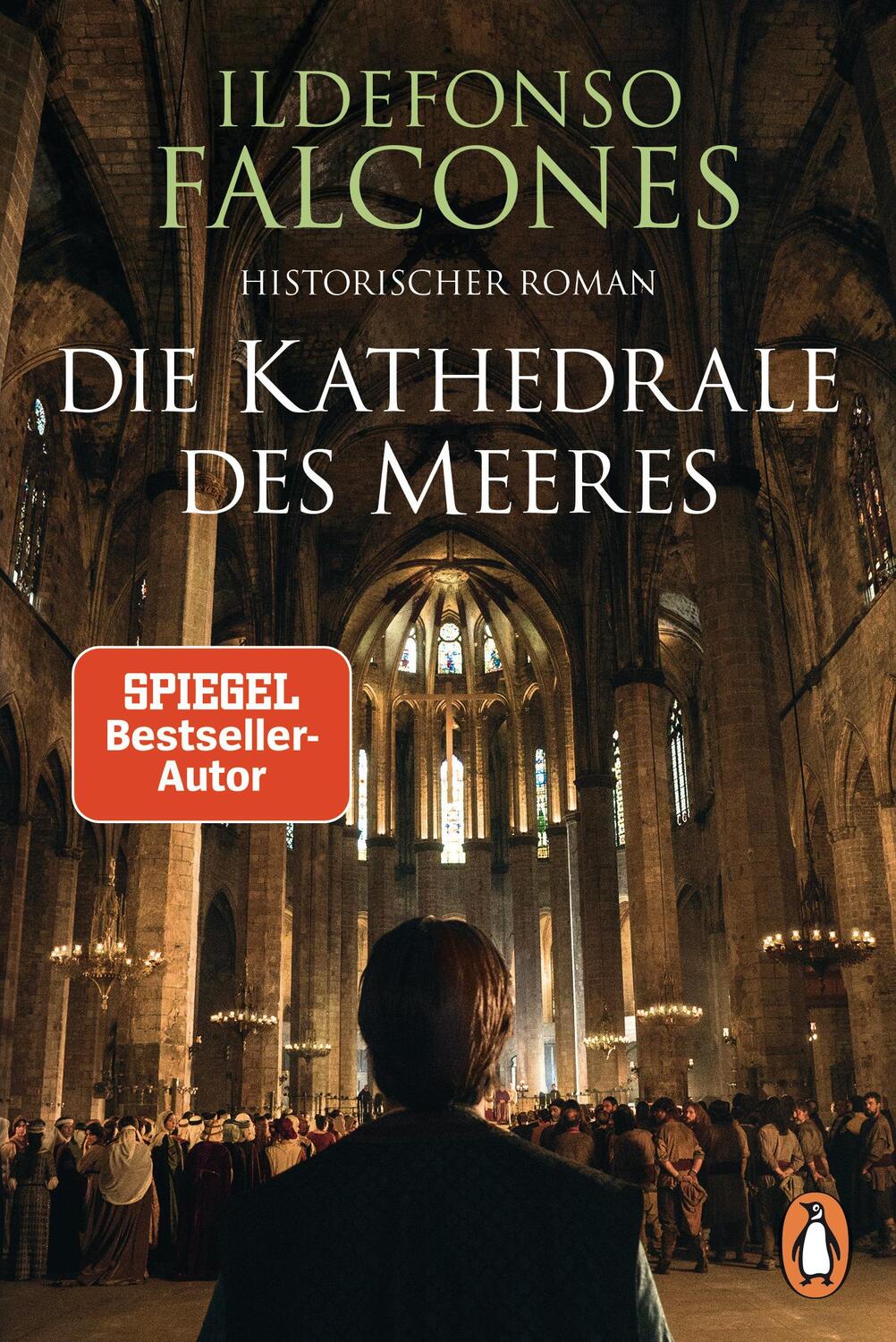 Cover: 9783328103134 | Die Kathedrale des Meeres | Historischer Roman | Ildefonso Falcones