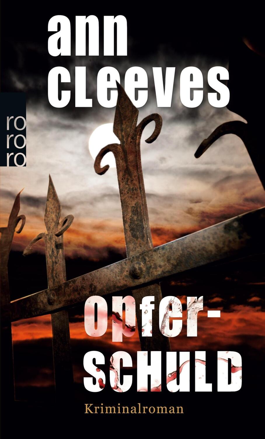 Cover: 9783499253621 | Opferschuld | England-Krimi | Ann Cleeves | Taschenbuch | Paperback