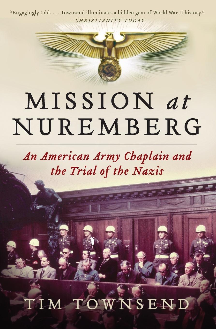 Cover: 9780061997204 | MISSION NUREMBERG PB | Tim Townsend | Taschenbuch | Paperback | 2018