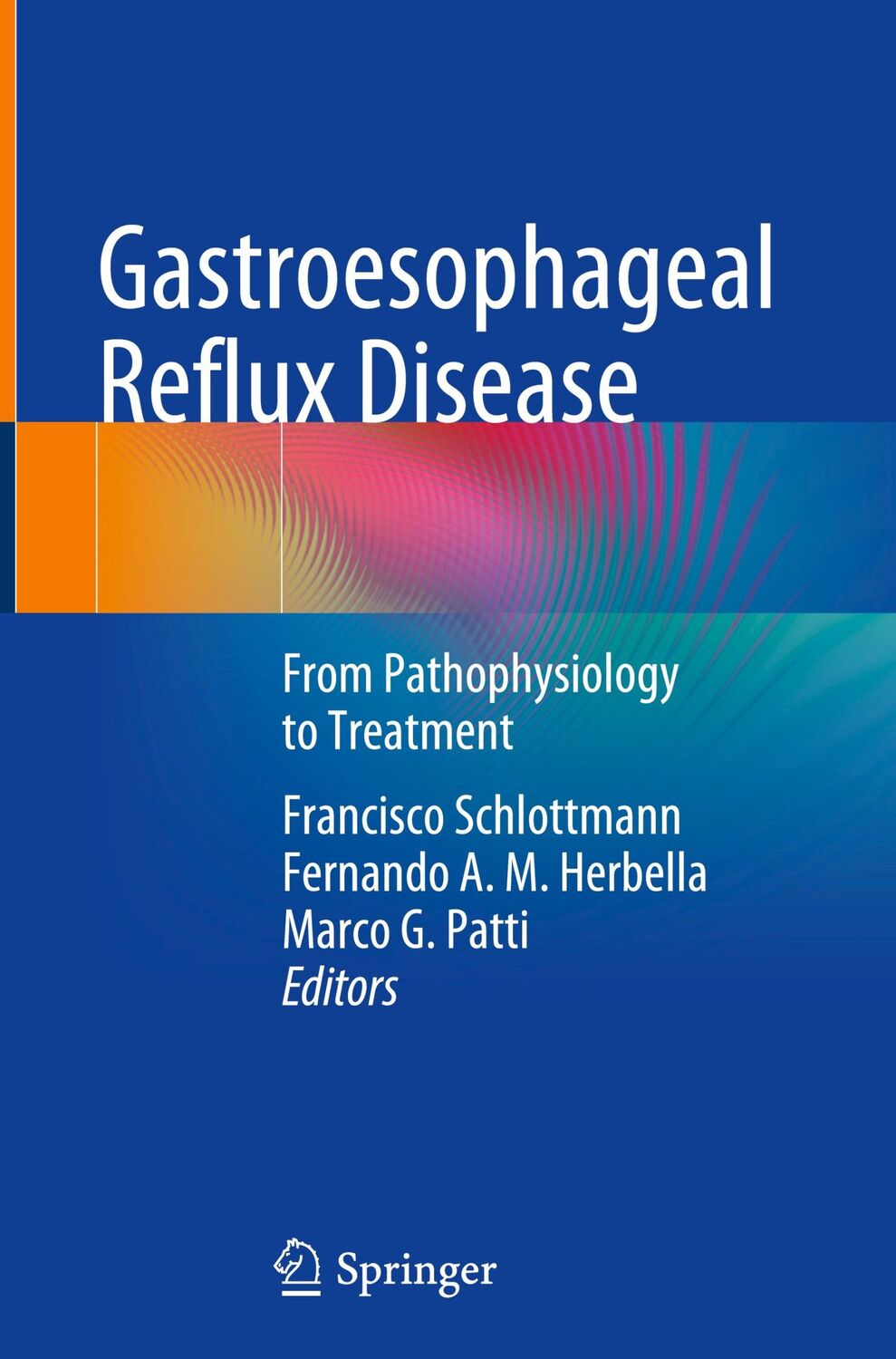 Cover: 9783031482403 | Gastroesophageal Reflux Disease | From Pathophysiology to Treatment