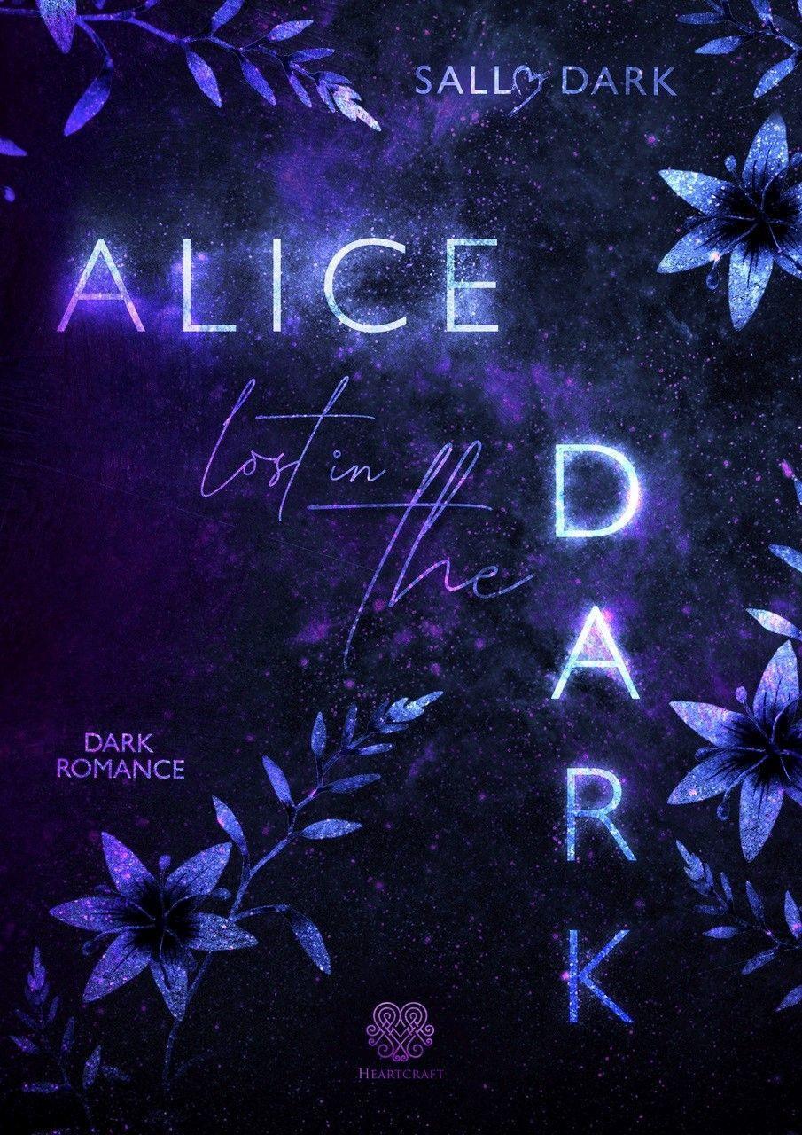 Cover: 9783985951444 | Alice lost in the Dark (Dark Romance) | Sally Dark | Taschenbuch