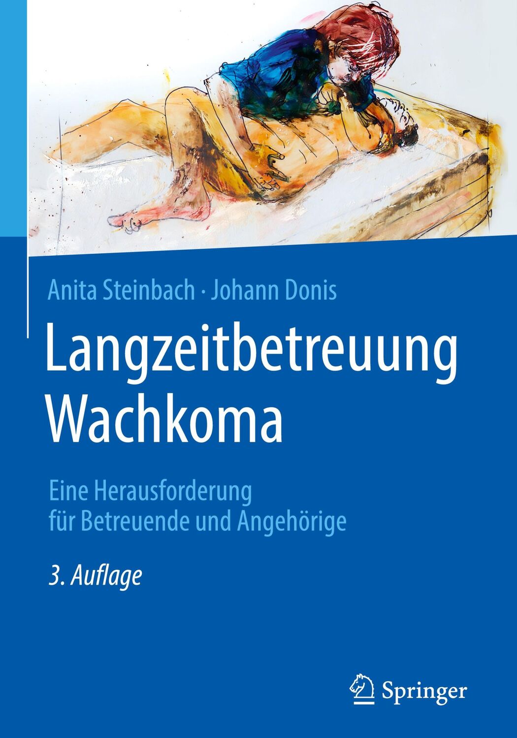 Cover: 9783662587546 | Langzeitbetreuung Wachkoma | Anita Steinbach (u. a.) | Buch | XVII