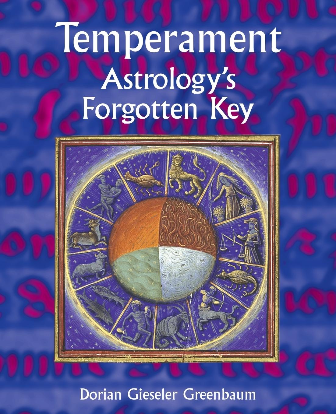 Cover: 9781902405179 | Temperament - Astrology's Forgotten Key | Dorian Gieseler Greenbaum