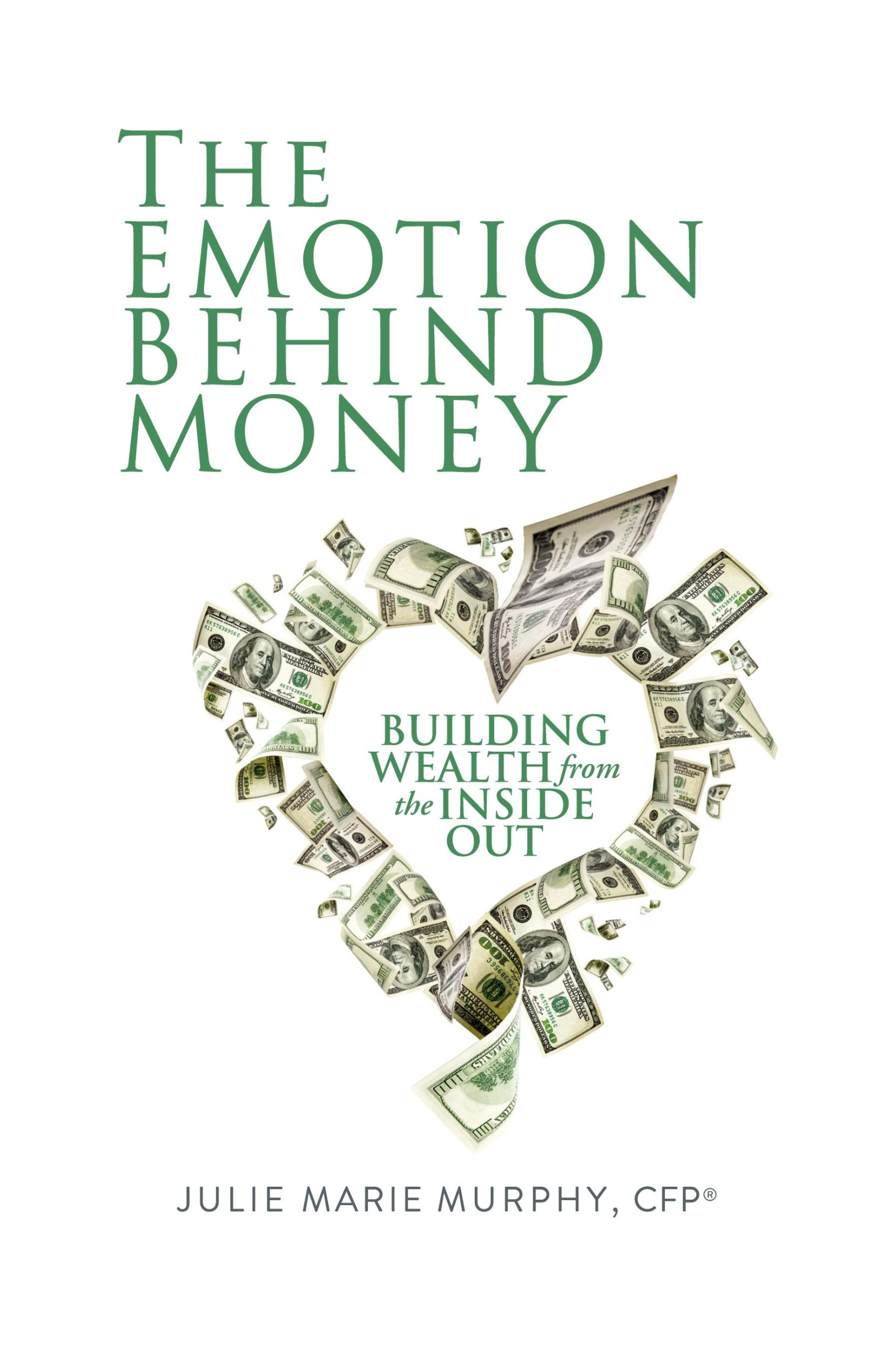 Cover: 9781935766797 | The Emotion Behind Money | Building Wealth from the Inside Out | Buch