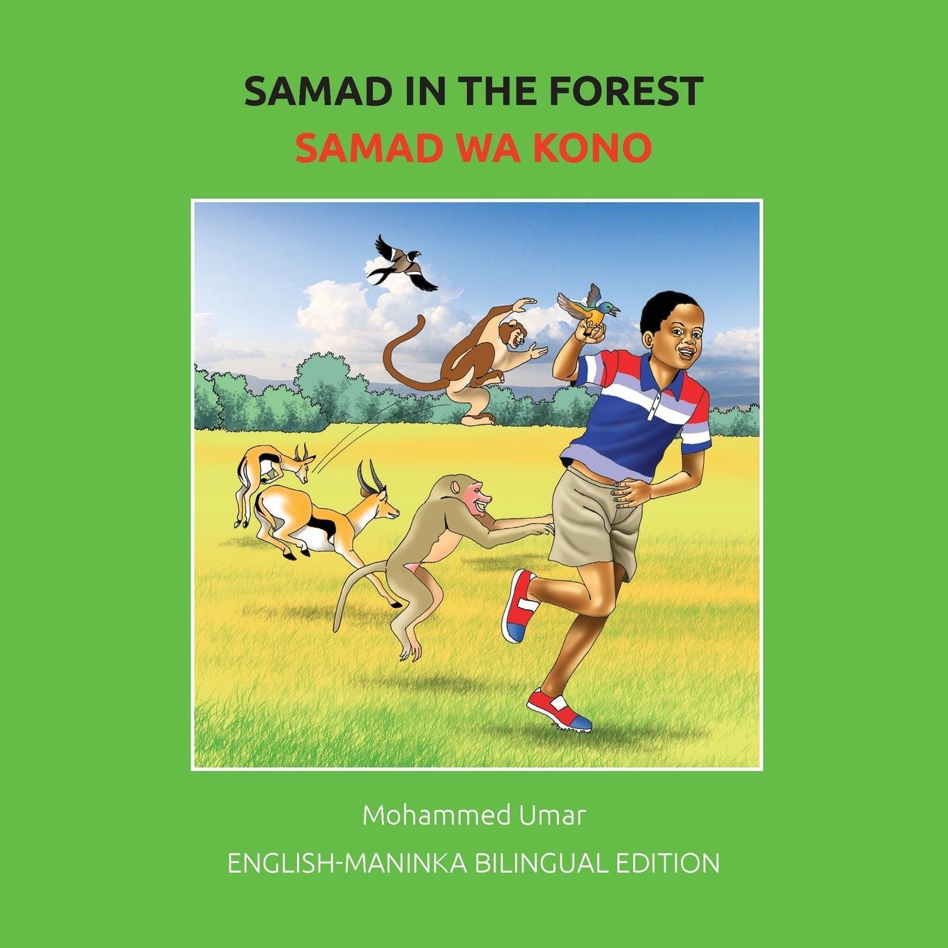 Cover: 9781916688872 | Samad in the Forest | English - Maninka Bilingual Edition | Umar