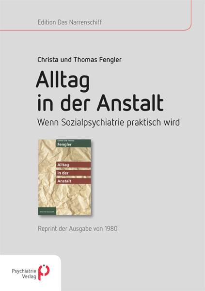 Cover: 9783884146132 | Alltag in der Anstalt | Christa Fengler (u. a.) | Taschenbuch | 390 S.