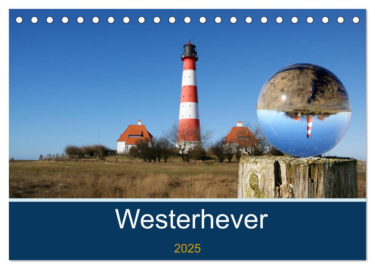 Cover: 9783435453474 | Westerhever (Tischkalender 2025 DIN A5 quer), CALVENDO Monatskalender